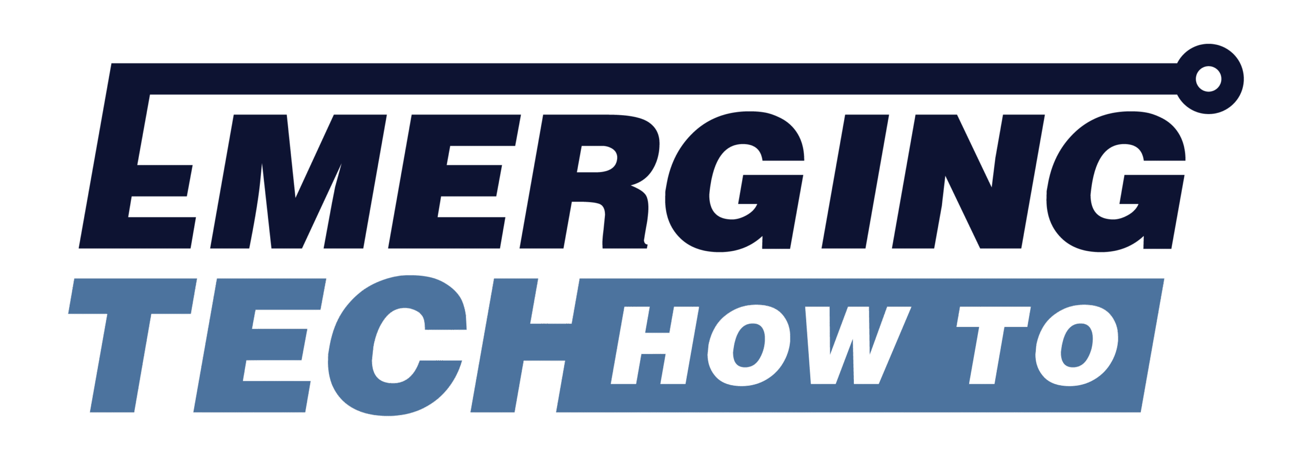 Emerging Tech How To